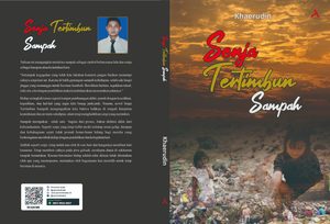Inspiratif, Novel Senja Tertimbun Sampah Karya Khaerudin Asal Indramayu