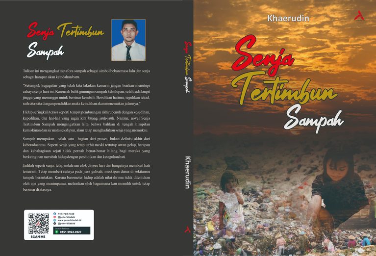 Inspiratif, Novel Senja Tertimbun Sampah Karya Khaerudin Asal Indramayu